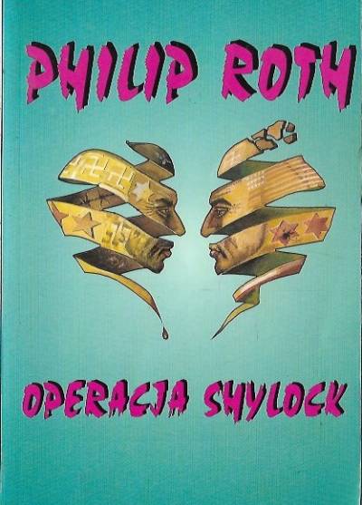Philip Roth - Operacja Shylock