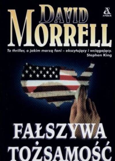 David Morrell - Fałszywa tożsamość