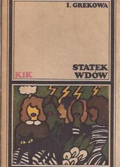 I. Grekowa - Statek wdów