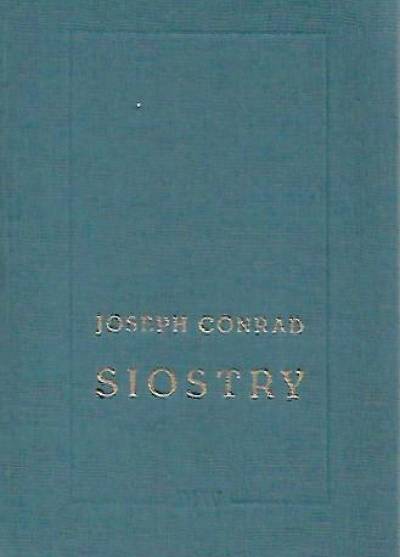 Joseph Conrad - Siostry