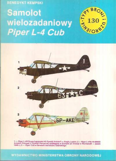 Benedykt Kempski - Samolot wielozadaniowy Piper L-4 Club  (Typy broni i uzbrojenia 130)