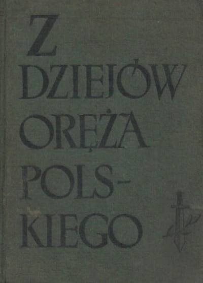 zbior. - Z dziejów oręża polskiego