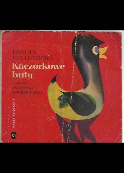 Danuta Gellnerowa - Kaczorkowe buty (1964)