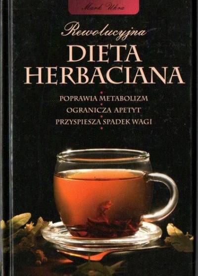 Ukra, Kolberg - Rewolucyjna dieta herbaciana