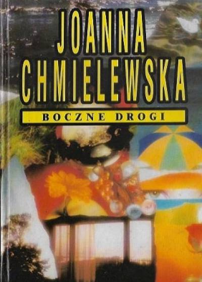 Joanna Chmielewska - Boczne drogi