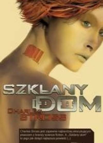 Charles Stross - Szklany dom