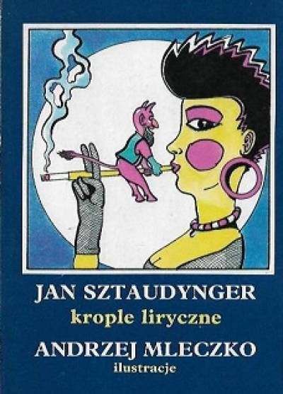 Jan Sztaudynger - Krople liryczne