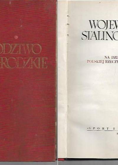 album na dziesięciolecie Polskiej Rzeczypospolitej Ludowej - Województwo stalinogrodzkie