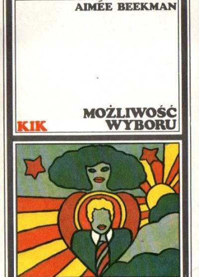 Aimee Beekman - Możliwość wyboru