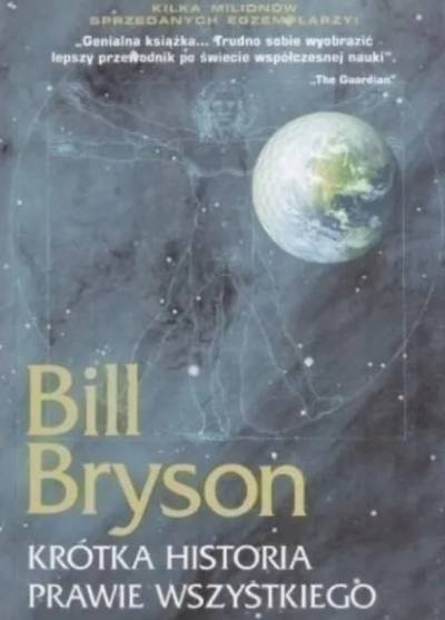 Bill Bryson - Krótka historia prawie wszystkiego