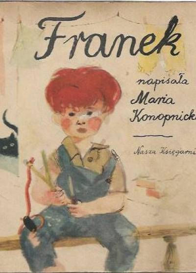 Maria Konopnicka - Franek (1966)