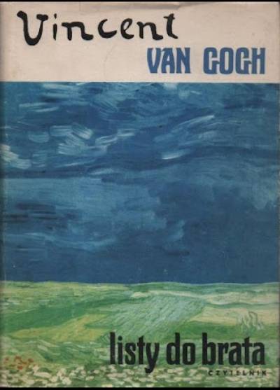 Vincent Van Gogh - Listy do brata