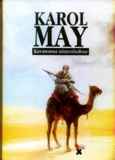 Karol May - Karawana niewolników
