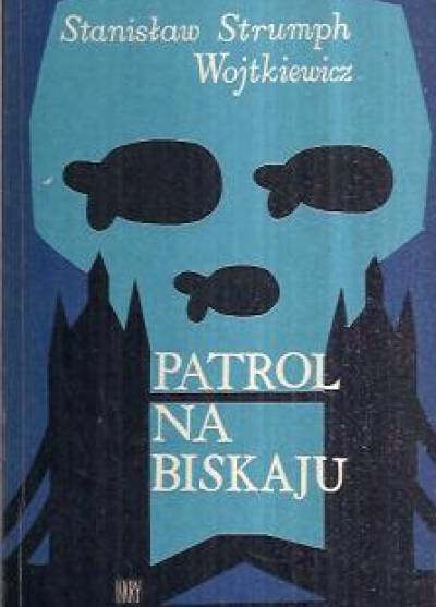 Stanisław Strumph Wojtkiewicz - Patrol na Biskaju