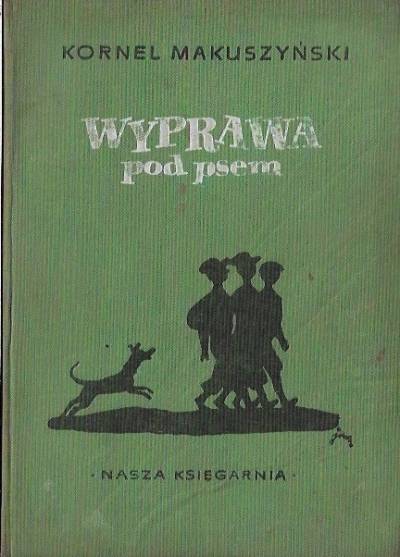 Kornel Makuszyński - Wyprawa pod psem (1957)