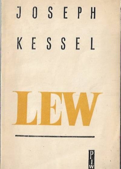 Joseph Kessel - Lew