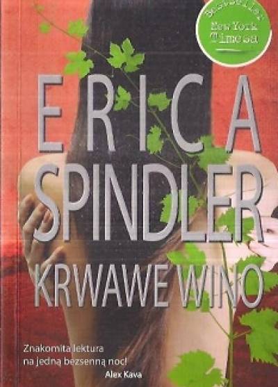 Erica Spindler - Krwawe wino