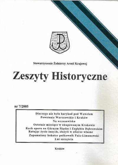 Zeszyty historyczne nr 7/2005 (Stowarzyszenie Żołnierzy Armii Krajowej)