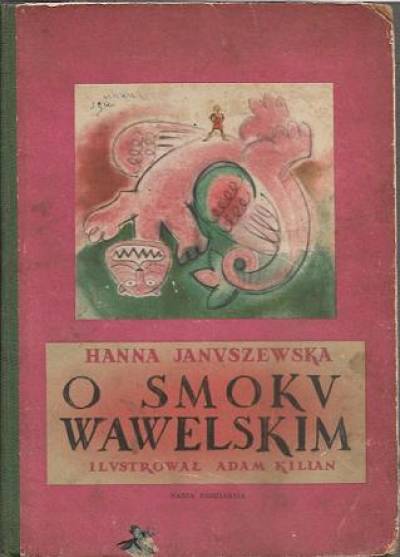 Hanna Januszewska - O smoku wawelskim