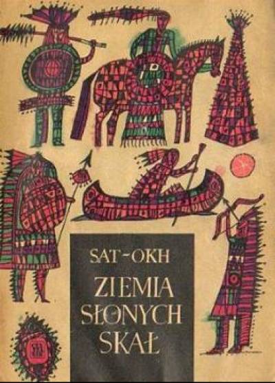 Sat-Okh - Ziemia słonych skał