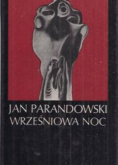 Jan Parandowski - Wrześniowa noc