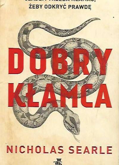 Nicholas Searle - Dobry kłamca