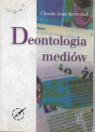 Claude-Jean Bertrand - Deontologia mediów