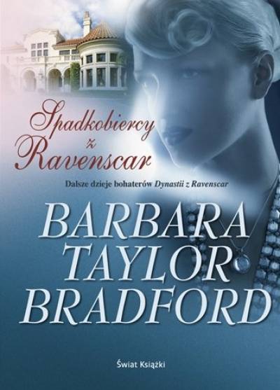 Barbara Taylor Bradford - Spadkobiercy z Ravenscar