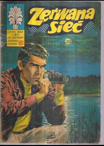 Jerzy Wróblewski - Kapitan Żbik: Zerwana sieć