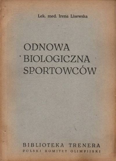 Irena Lisewska - Odnowa biologiczna sportowców