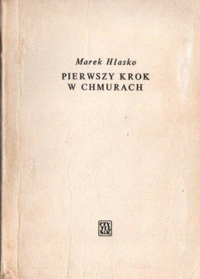 Marek Hłasko - Pierwszy krok w chmurach. Opowiadania