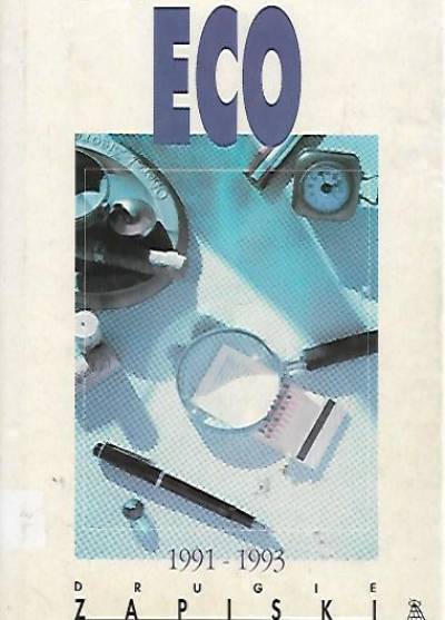 Umberto Eco - Drugie zapiski na pudełku od zapałek.  1991-1993
