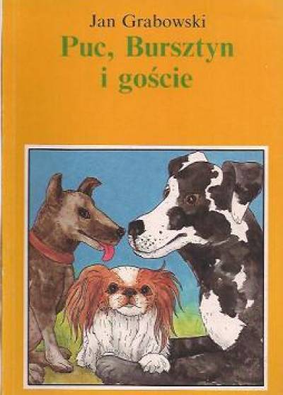 Jan Grabowski - Puc, Bursztyn i goście