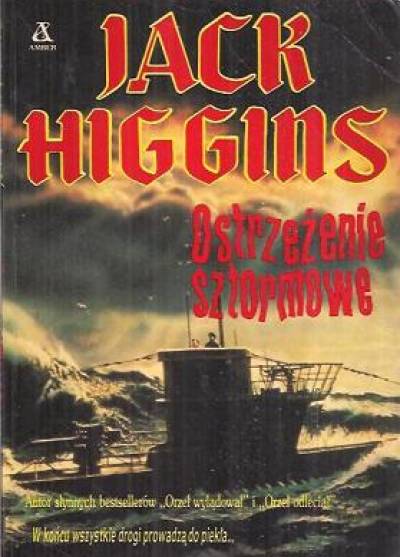 Jack Higgins - Ostrzeżenie sztormowe