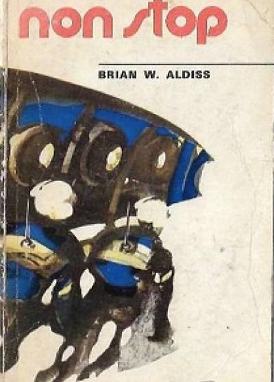 Brian W. Aldiss - Non stop