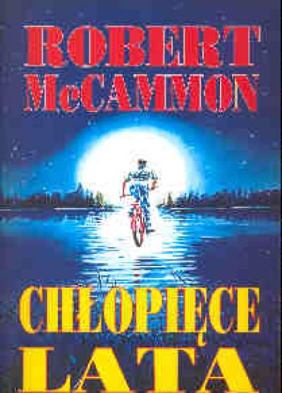 Robert McCammon - Chłopięce lata