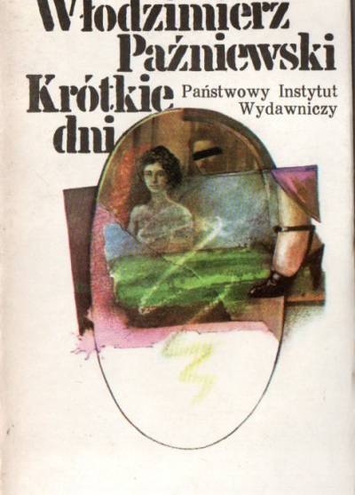 Włodzimierz Paźniewski - Krótkie dni