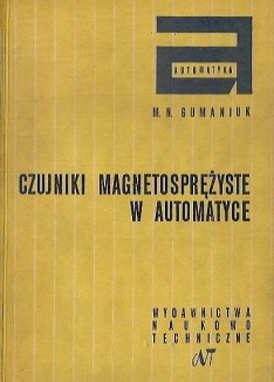 M.N. Gumaniuk - Czujniki magnetosprężyste w Automatyce