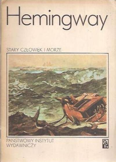 Ernest Hemingway - Stary człowiek i morze