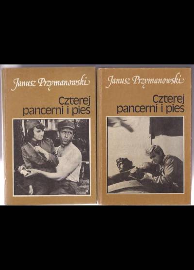 Janusz Przymanowski - Czterej pancerni i pies