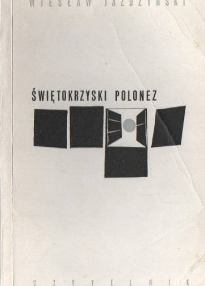 Wiesław Jażdżyński - Świętokrzyski polonez