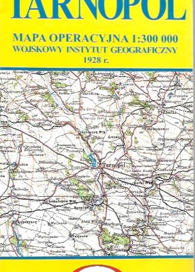 Wojskowy instytut Geograficzny - Tarnopol. Mapa operacyjna 1: 300 000 (reprint)