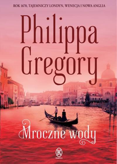 Philippa Gregory - Mroczne wody
