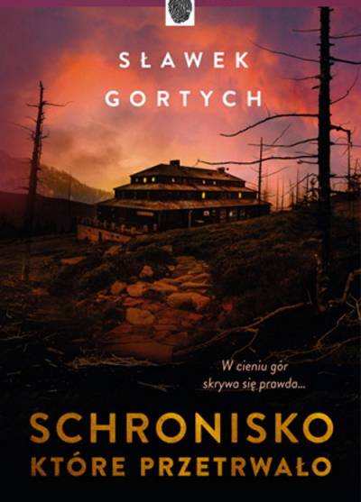 Sławek Gortych - Schronisko, które przetrwało