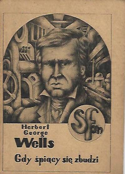 Herbert George Wells - Gdy śpiący się zbudzi (wydanie klubowe)