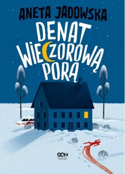 Aneta Jadowska - Denat wieczorową porą