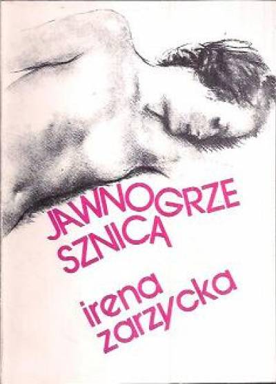 Irena Zarzycka - Jawnogrzesznica