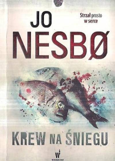 Jo Nesbo - Krew na śniegu