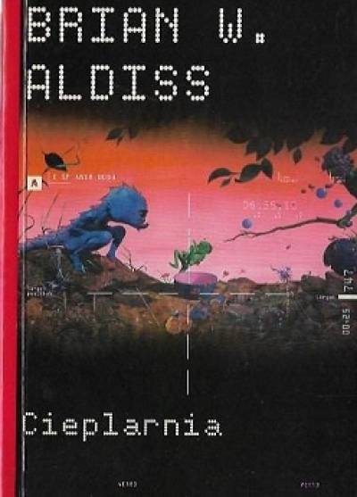 Brian Aldiss - Cieplarnia
