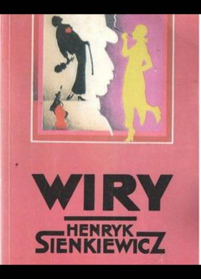 Henryk Sienkiewicz - Wiry